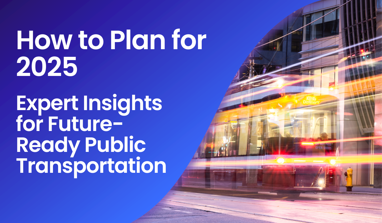 How to plan for 2025 expert insights for future ready public
